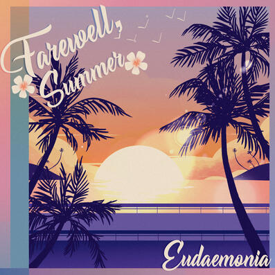2nd Album: Farewell, Summer